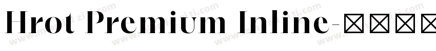 Hrot Premium Inline字体转换